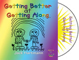 Getting Better at Getting Along CD