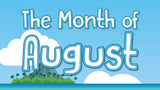 Video Download - The Month of August