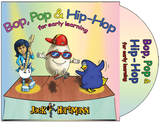 Bop, Pop & Hip-Hop for Early Learning CD